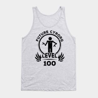 Level 100 Future Cyborg Robot Fan Gift Tank Top